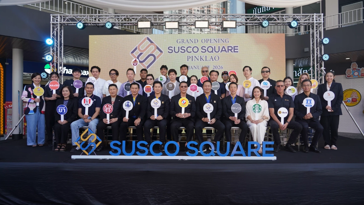 SUSCO ลุยปี 69 เปิด SUSCO SQUARE ปิ่นเกล้า ดันออยล์–นอนออยล์