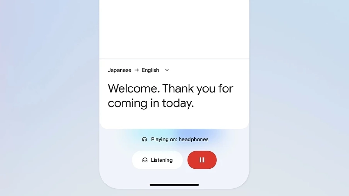 Google Translate ปล่อยฟีเจอร์ Live Translate เปลี่ยนหูฟังเป็นล่ามแปลสด บน iOS