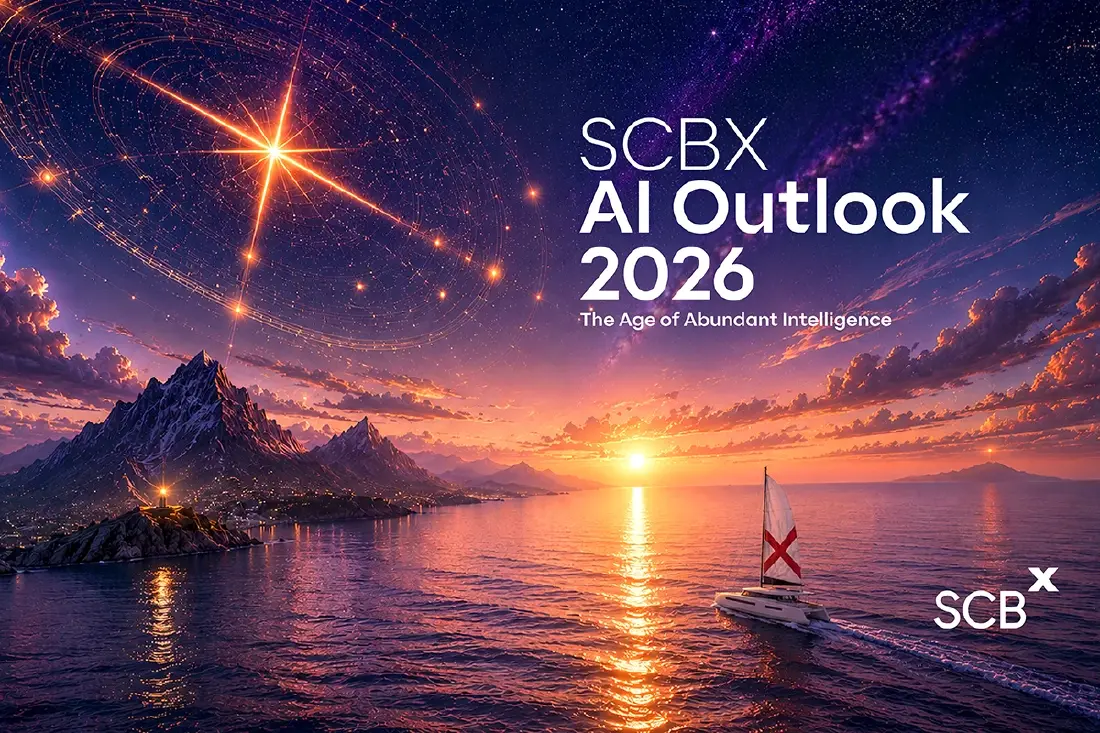 SCBX เปิดตัว  AI Outlook 2026 AI เป็นโครงสร้างพื้นฐานใหม่ของเศรษฐกิจ