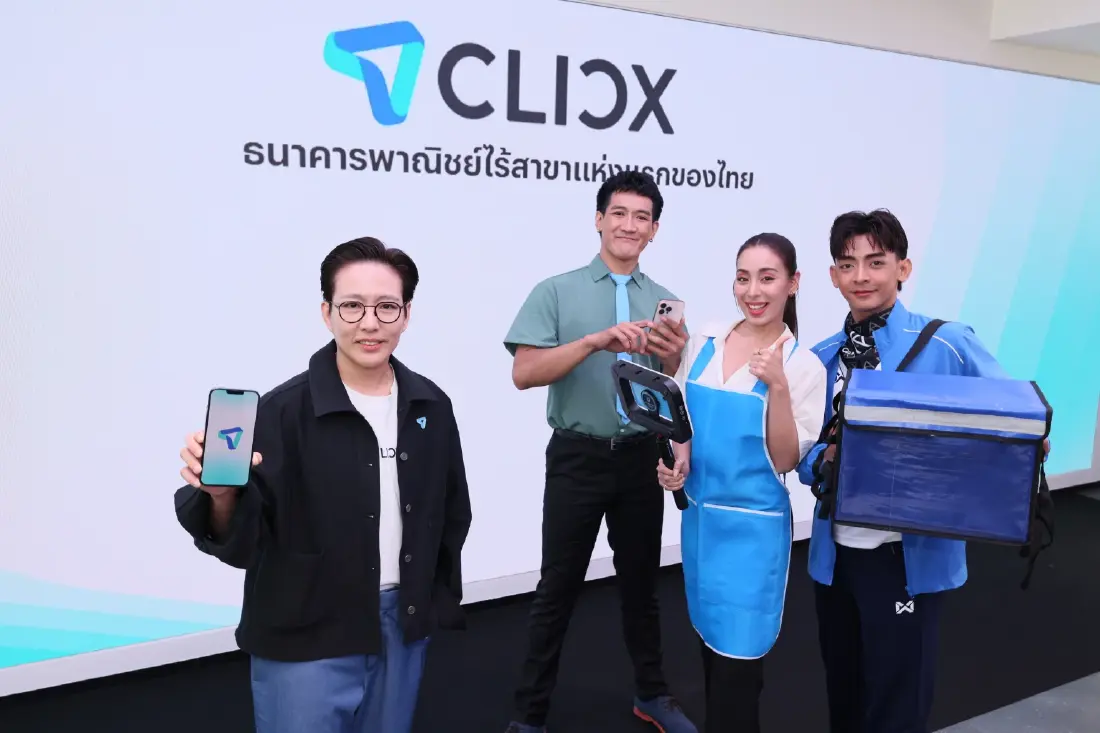 CLICX ยกระดับ FinTech ธนาคารไร้สาขารายแรก โดยคนไทย เพื่อคนไทย