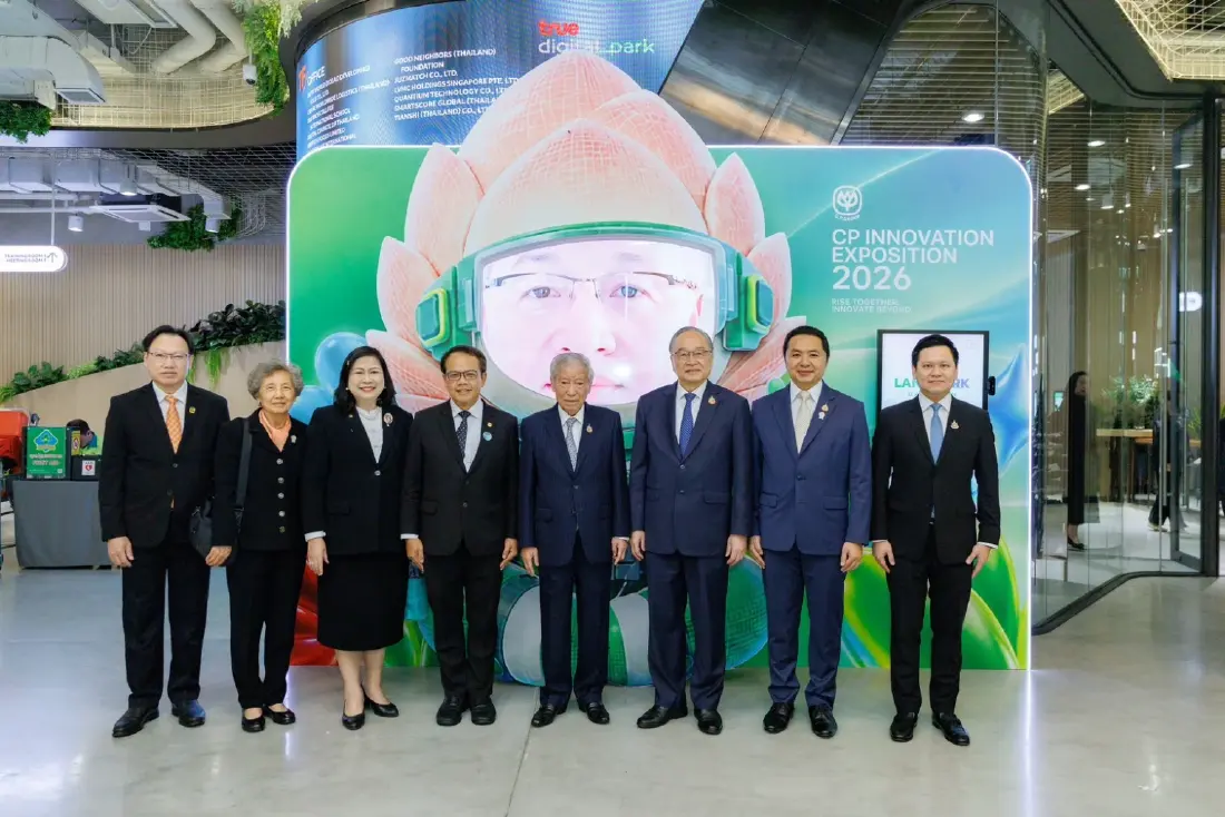 เปิด CP Innovation Exposition 2026 สุดยิ่งใหญ่ ขยายผลสู่ธุรกิจ เศรษฐกิจ สังคม