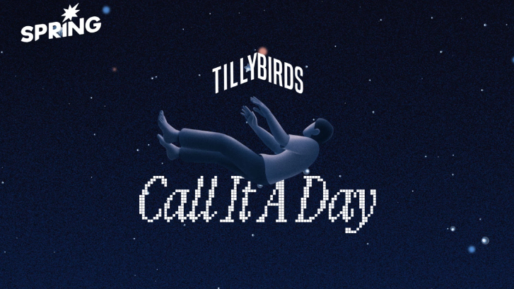 'Call It A Day' ซิงเกิลใหม่ Tilly Birds เพลงบอกลาที่อบอุ่นที่สุด