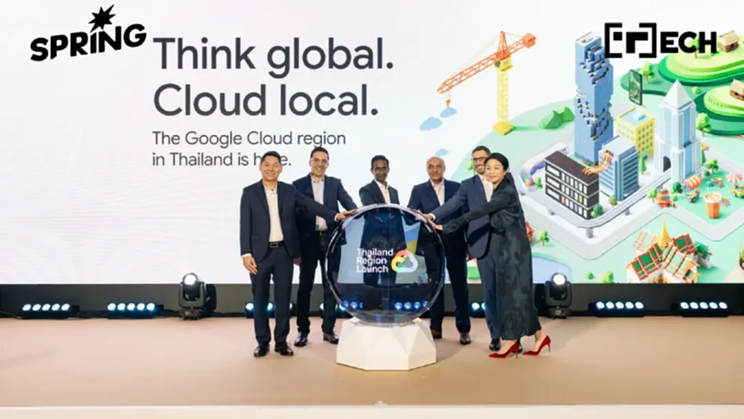 Google Cloud ตั้ง Region ไทย ลงทุน 1 พันล้านดอลฯ จ้างงานกว่า 1.3 แสนคน
