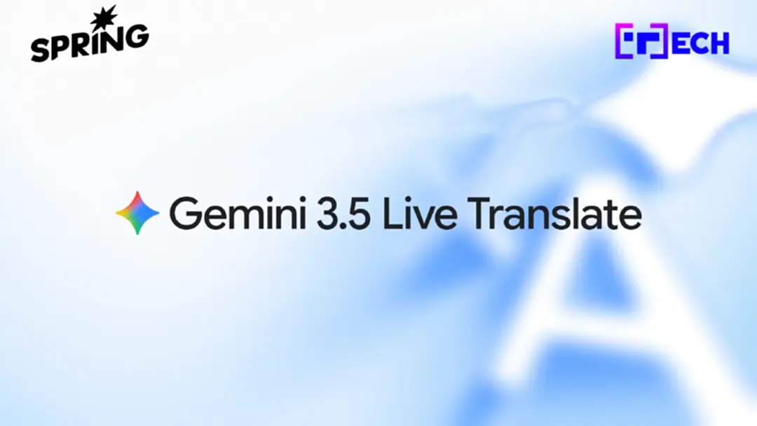Google เปิดตัว Gemini 3.5 Live Translate แปลเสียงได้ 70 ภาษา Google เปิดตัว Gemini 3.5 Live Translate แปลเสียงได้ 70 ภาษา