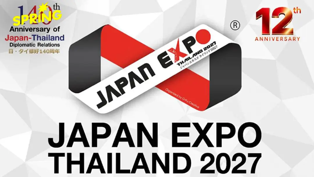 9 สู่ปีที่ 12 กับ JAPAN EXPO THAILAND 2027 มหกรรมญี่ปุ่นที่ยิ่งใหญ่ที่สุดในเอเชีย 9 สู่ปีที่ 12 กับ JAPAN EXPO THAILAND 2027 มหกรรมญี่ปุ่นที่ยิ่งใหญ่ที่สุดในเอเชีย